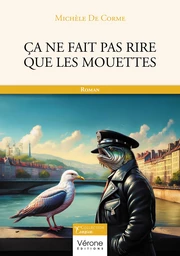 Ça ne fait pas rire que les mouettes