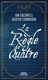 La Règle de quatre