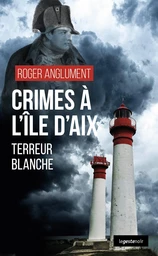 Crimes à l'île d'Aix