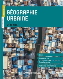 Géographie urbaine - 2e éd.